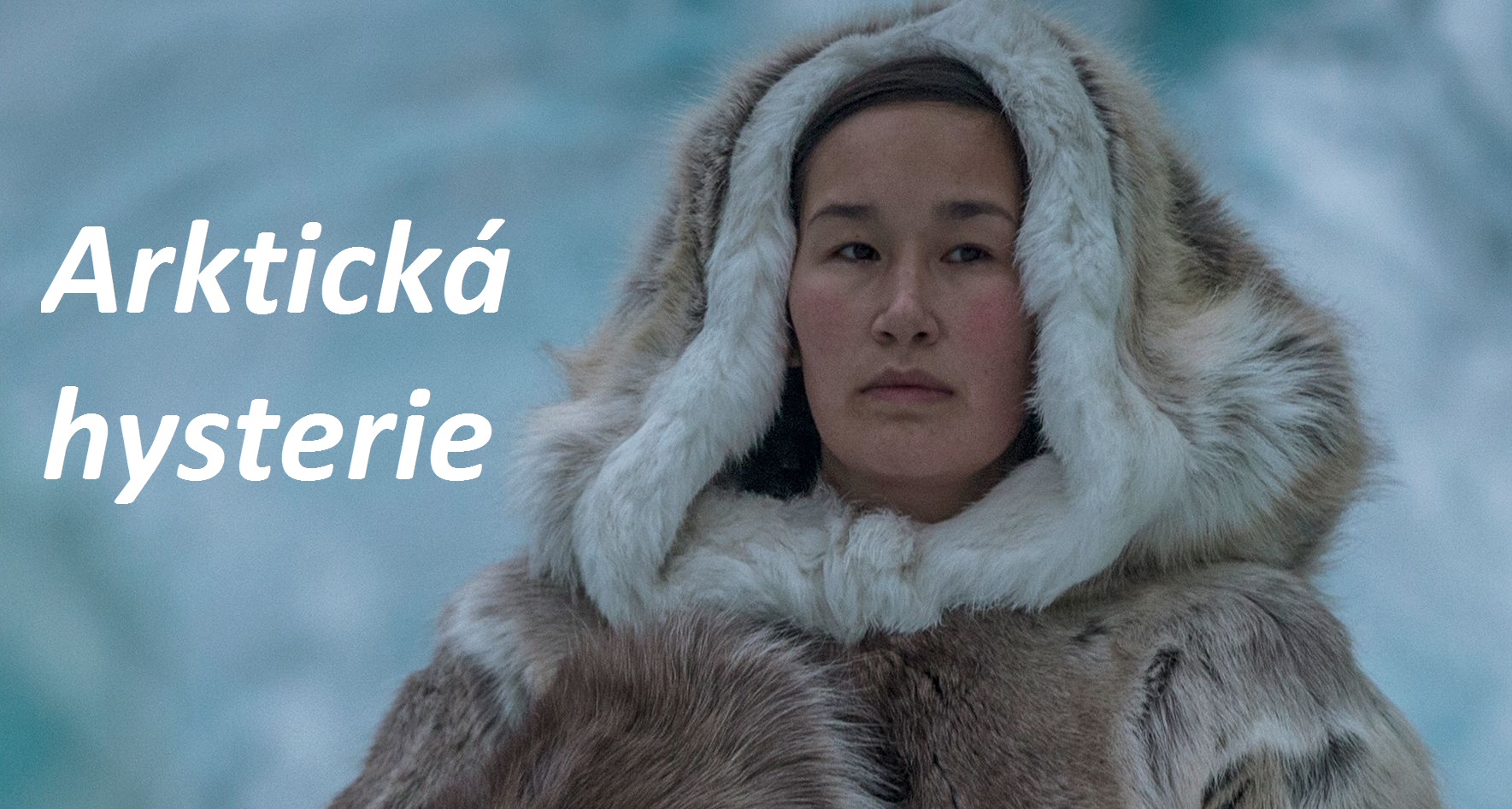 arkticka hysterie priznaky projevy symptomy pricina lecba