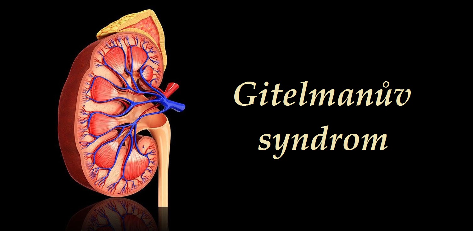 gitelmanuv syndrom priznaky projevy symptomy pricina lecba