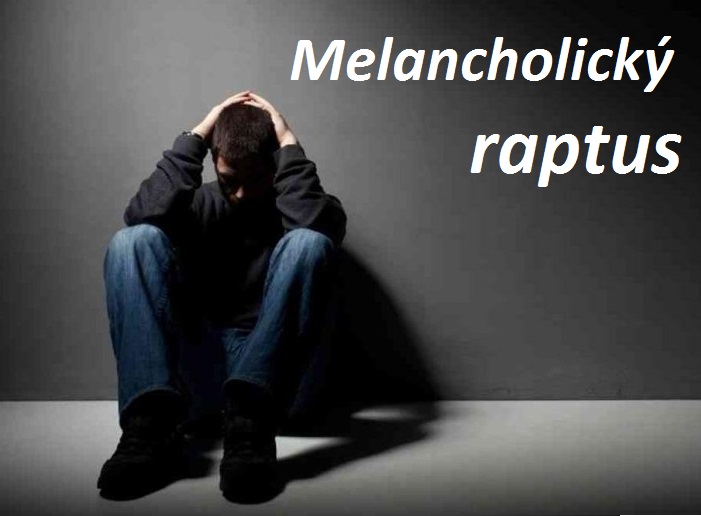 melancholicky-raptus-priznaky-projevy-symptomy